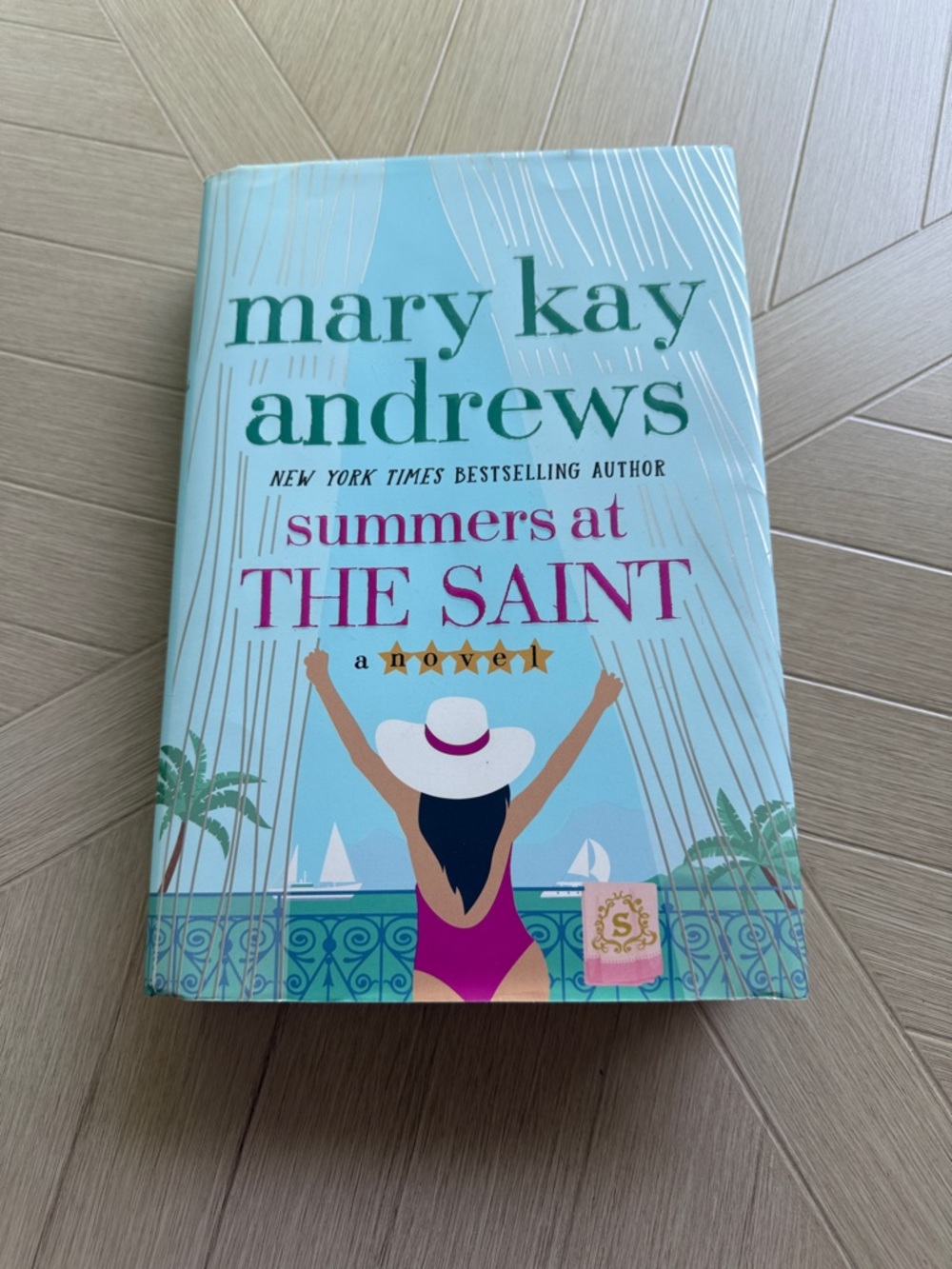 Mary Kay Andrews "Summers at The Saint" —Hardback Novel